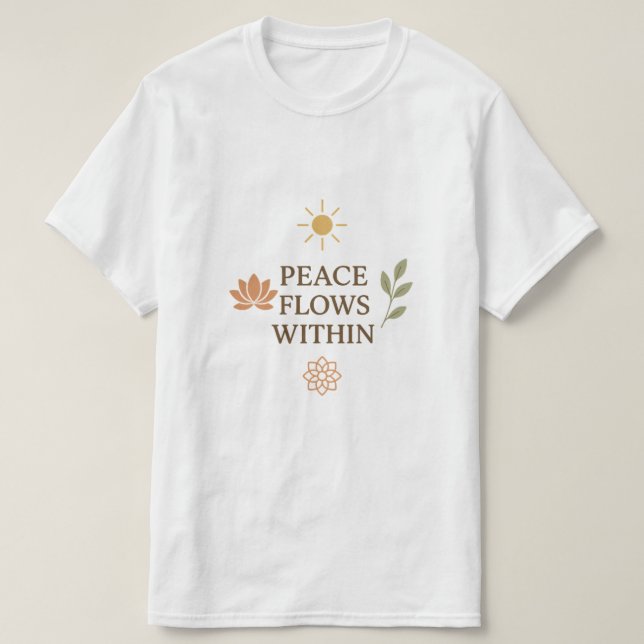 Peace Flows Within – Tranquil Zen & Mindfulness De T-Shirt (Design Front)