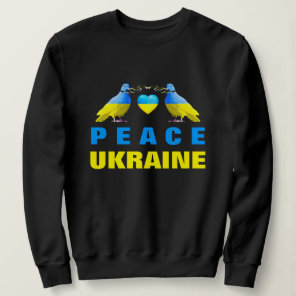 Peace For Ukraine Dove of Peace Freedom Sweatshirt