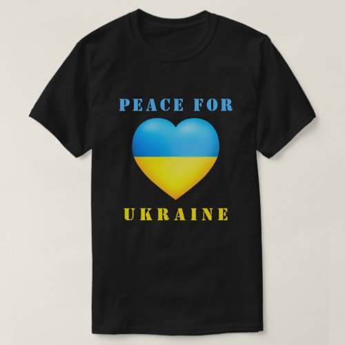 Peace For Ukraine Support T_shirt  Flag Of Ukraine