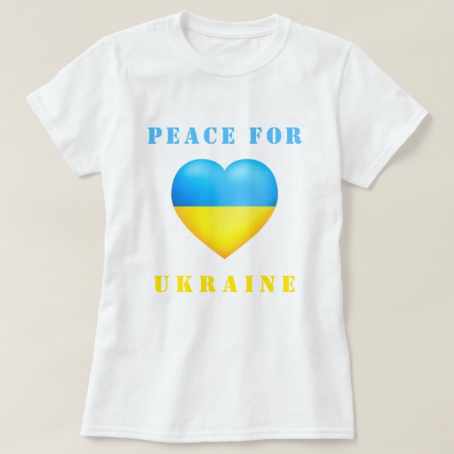 Peace For Ukraine Support T-Shirt Ukrainian Flag (Design Front)