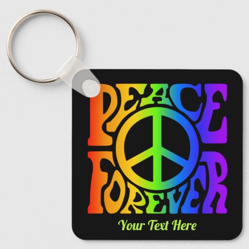 Peace Forever Vintage Retro Rainbow Custom black Keychain