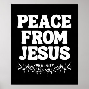 Peace from Jesus – John 14:27 Poster