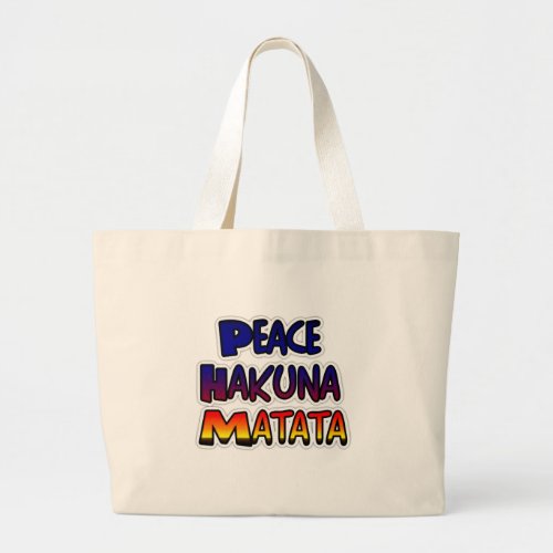 Peace Hakuna Matata Gifts Products Large Tote Bag