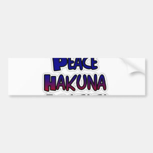 Peace Hakuna Matata Gradient Art Bumper Sticker