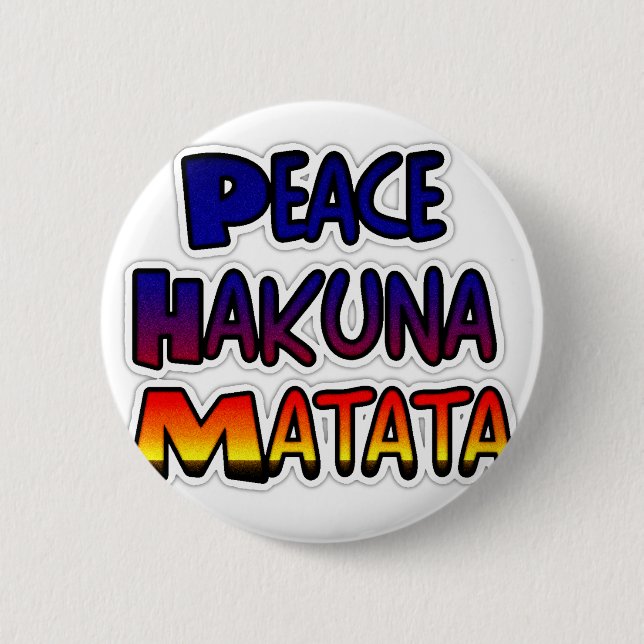 Peace Hakuna Matata Gradient Art Button (Front)