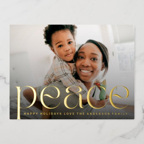 PEACE happy holidays text photo merry christmas Foil Holiday Postcard