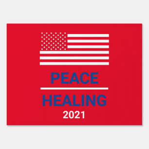 Peace-Healing 2021 yard sign - red background