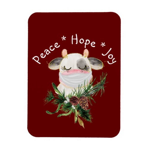 Peace Hope Joy Masked Cow Magnet