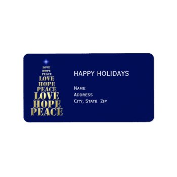 Peace  Hope  Love Christmas Return Address Label by KathyHenis at Zazzle