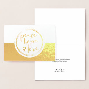 Peace hope love company Holiday Christmas Foil Card