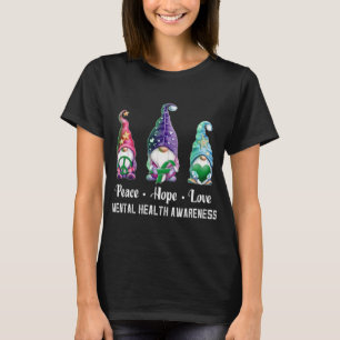 Peace Hope Love Gnomes Mental Health Awareness T-Shirt