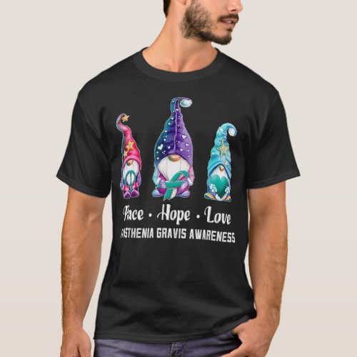Peace Hope Love Gnomes Myasthenia Gravis Awareness T_Shirt
