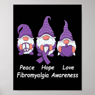 Peace Hope Love Gnomes Purple Ribbon Fibromyalgia Poster