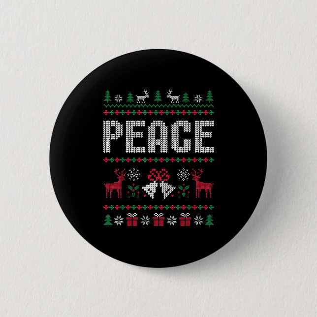 Peace I Come In Peace Matching Couple Ugly Merry C Button (Front)