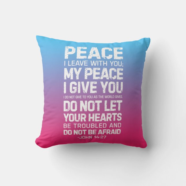 Peace I Leave With You, John 14:27 Throw Pillow (Front)