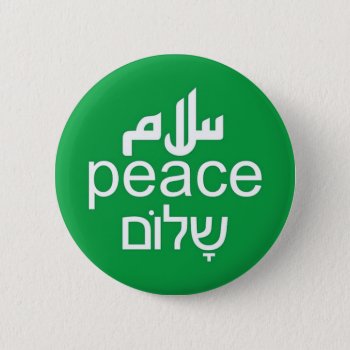 Peace In 3 Languages Button by all_items at Zazzle