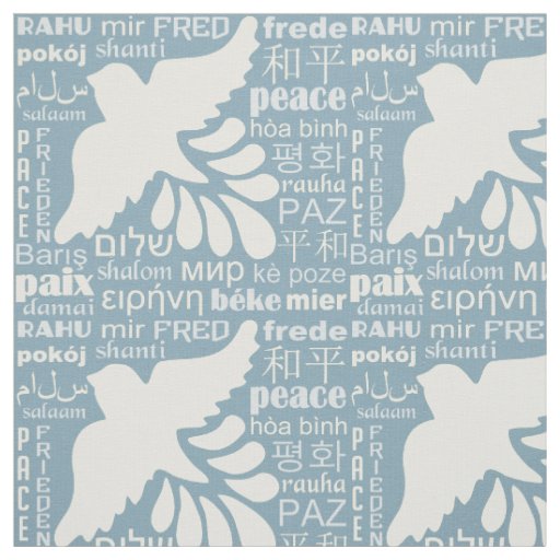 PEACE in many languages custom color fabric