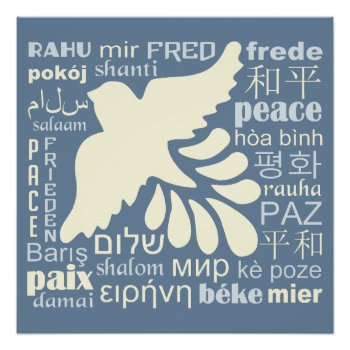 Peace In Many Languages Poster by PizzaRiia at Zazzle