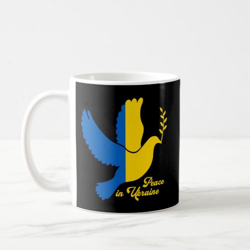 Peace In Ukraine Dove For Ukrainian Flag Colors Coffee Mug