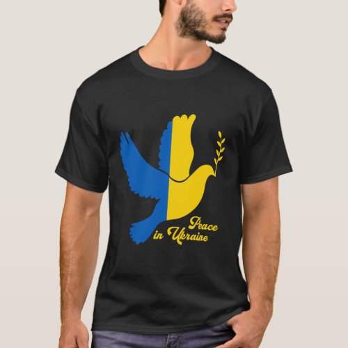 Peace In Ukraine Dove For Ukrainian Flag Colors T_Shirt