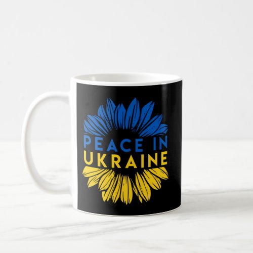 Peace In Ukraine Sunflower Flag I Stand With Ukrai Coffee Mug