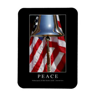 Peace: Inspirational Quote 1 Magnet
