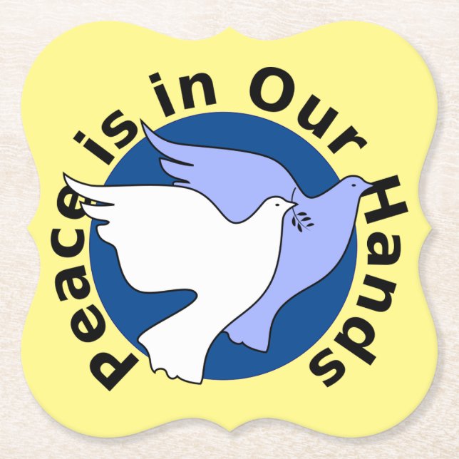 PEACE IS IN OUR HANDS  PAPER COASTER (Front)