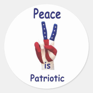 peace is patriotic classic round sticker