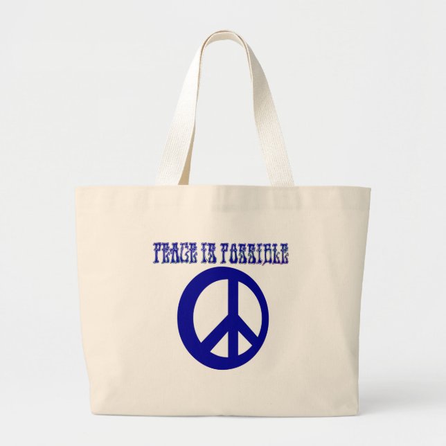 Peace IS possible (blue) Large Tote Bag (Front)