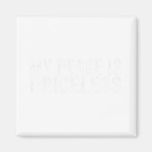 Peace Is Priceless Mental Health Awareness Self Lo Magnet