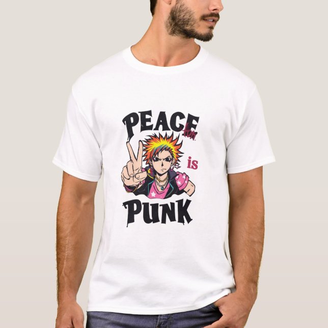  Peace Is Punk – Rebellion Through Calm T-Shirt (Front)
