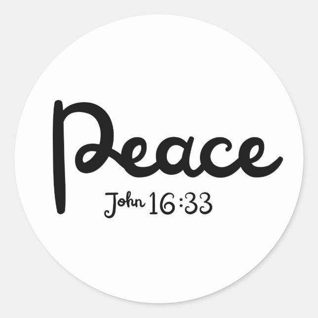 Peace John 16:33 Classic Round Sticker (Front)