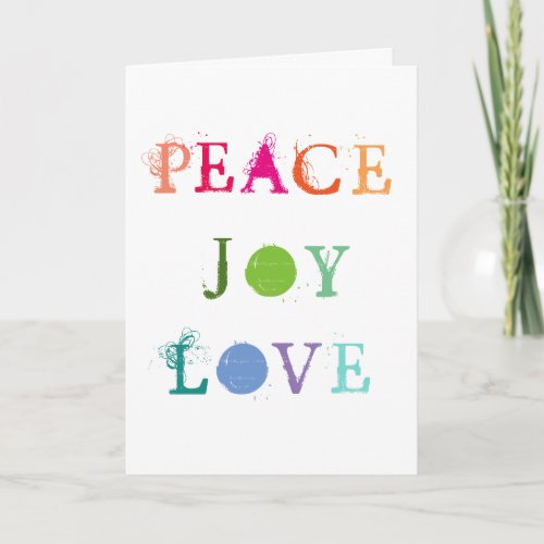 Peace Joy and Love Holiday Christmas Card