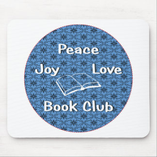 peace,joy,love,book club mouse pad
