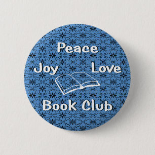 peace,joy,love,book club pinback button