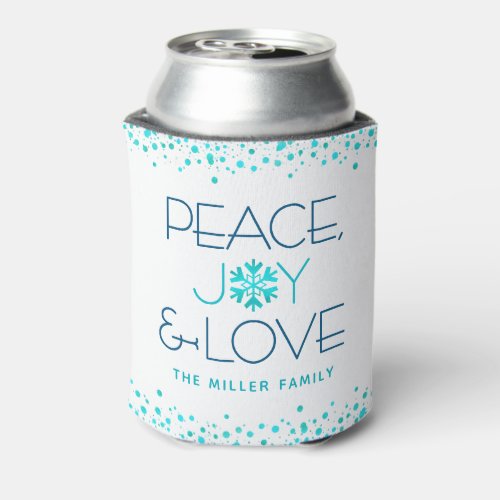 Peace Joy Love Holiday Bold Modern Snowflake Name Can Cooler