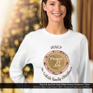 Peace & Joy Pink Gold Family Name Christmas T-Shirt