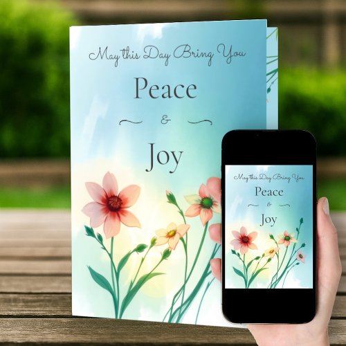 Peace & Joy Summer Spring Flowers Birthday