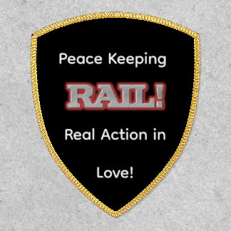 Peace Keeping Rail Patch