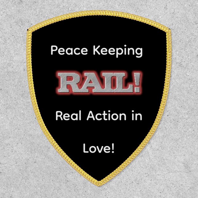 Peace Keeping Rail Patch (Front)