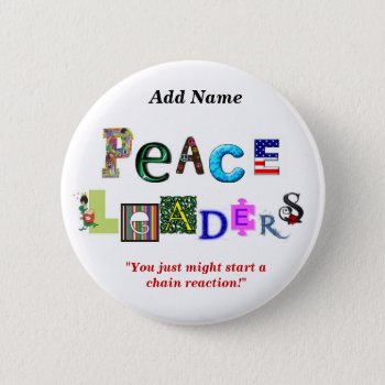 Peace Leaders Button by angelworks at Zazzle