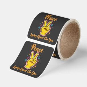 Peace Looks Good on You Square Sticker