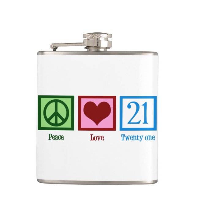 Peace Love 21 Flask (Front)