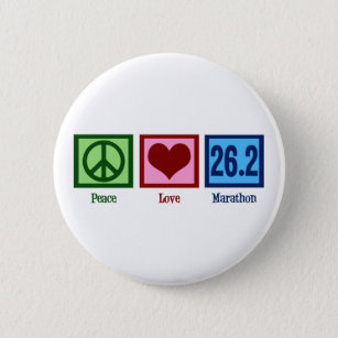 Peace Love 26.2 Marathon Runner Button