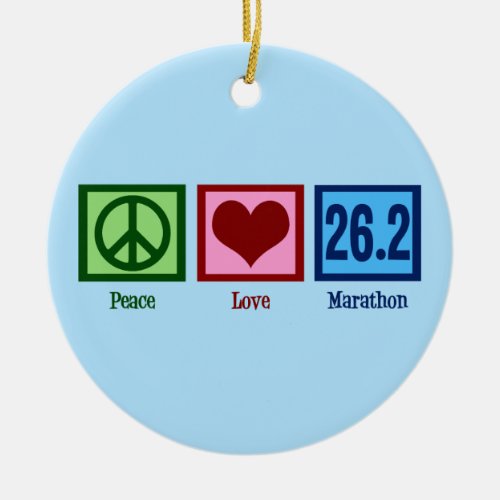 Peace Love 262 Marathon Runner Ceramic Ornament