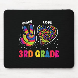 Peace Love 3rd Grade Leopard Tie Dye Back To Schoo Mouse Pad