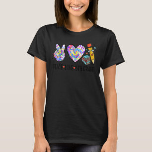 Peace Love 5th Grade Tie Dye Cute Back To School 1 T-Shirt