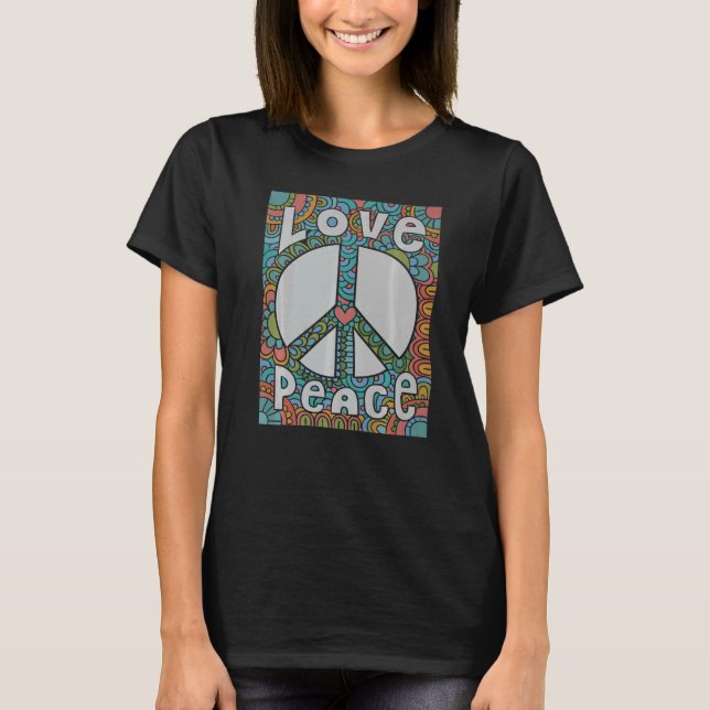 Peace Love 60s 70s The Groovy Hippie Costume H T-Shirt (Front)