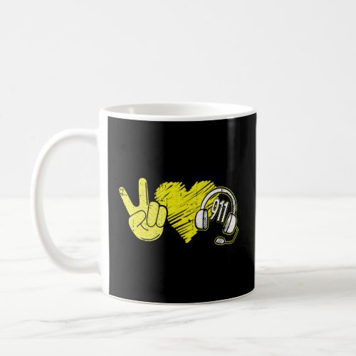 Peace Love 911 Dispatcher Thin Gold Line Disp Coffee Mug