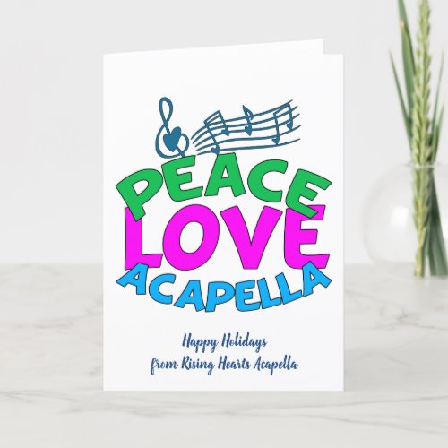 Peace Love Acapella Group Cute Custom Christmas Holiday Card